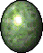 An oval, green egg. It's shell is a mottled forest green.